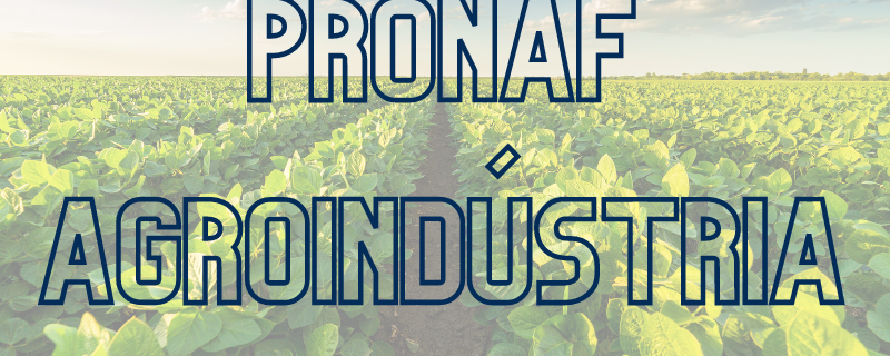 Pronaf agroindústria